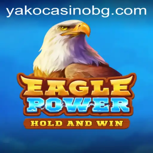 Unleashing the Excitement of EaglePower: A Thorough Introduction and Guide to Gameplay