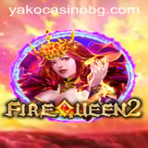 FireQueen2: Unleashing the Power of Strategy and Adventure